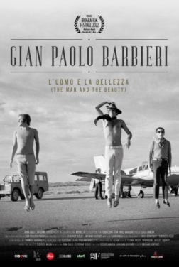 Gian Paolo Barbieri. L'uomo e la bellezza (2022)