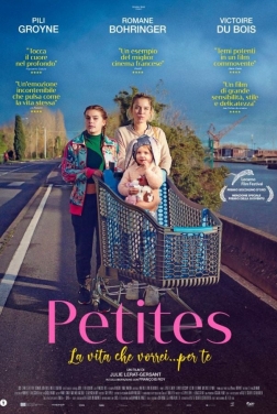 Petites - La vita che vorrei... per te (2022)